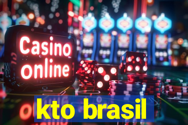 kto brasil